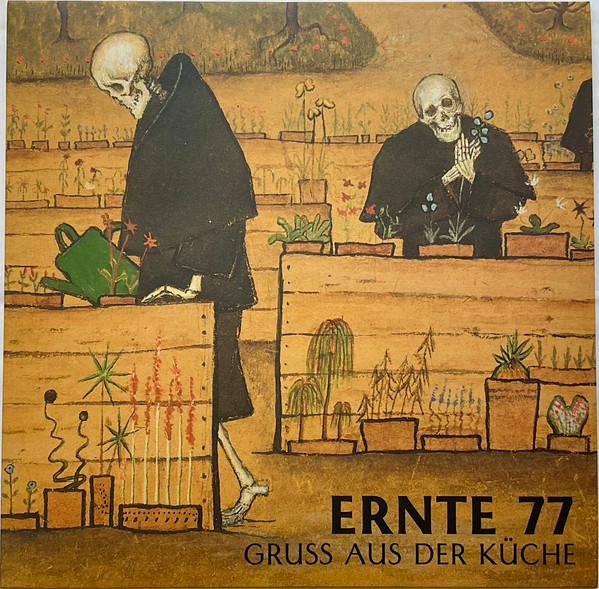 ERNTE 77 – GREETING FROM THE KITCHEN