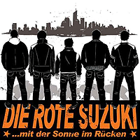 Die Rote Suzuki – Demo