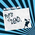 The Becks Street Boys – Pop's Not Dead
