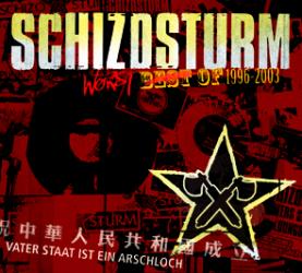 SCHIZOSTURM – Worst Best Of