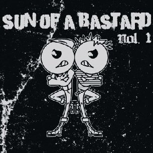 V.A. – Sun of a Bastard #1