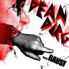 DEAN DIRG – Out!