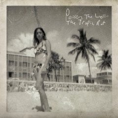 POISON THE WELL  – The Tropic Rot 