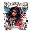 PIPES AND PINTS – UNTIL WE DIE