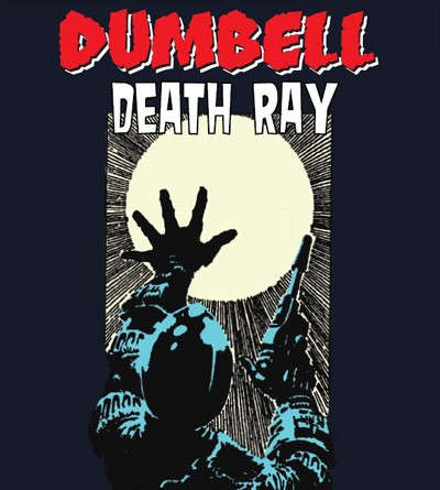 DUMBELL – DEATH RAY