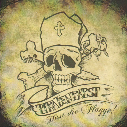 PIRATE POPE – HOIST THE FLAG!