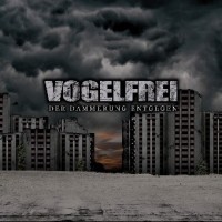 VOGELFREI – DER DÄMMERUNG ENTGEGEN