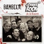 BAMBIX / JOHNNIE ROOK – 3:15 AM