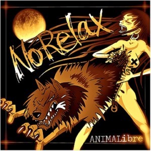 NO RELAX  – Animalibre