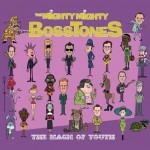  The Mighty Mighty Bosstones  – The Magic of youth