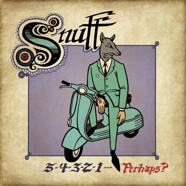 SNUFF  – 5-4-3-2-1…perhaps ?