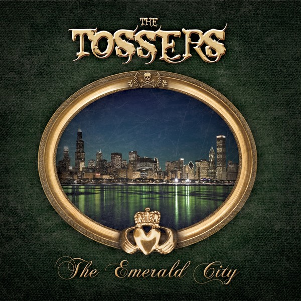 The Tossers – The Emerald City