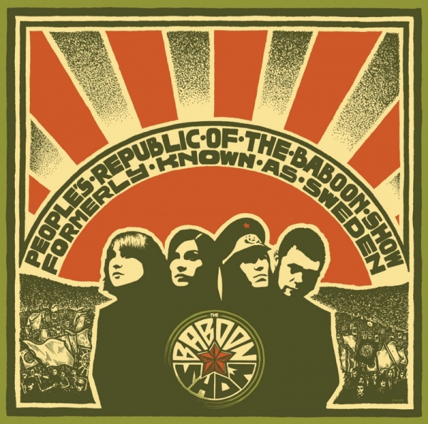 The Baboon Show – People's Republic Of The Baboon Show Formerly Known As Sweden