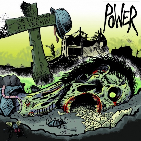 POWER – overthrown by vermin