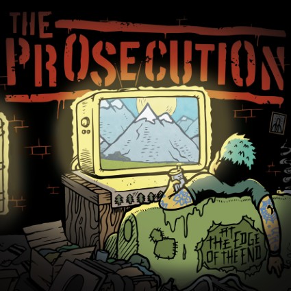 The Prosecution – At the Edge of the End