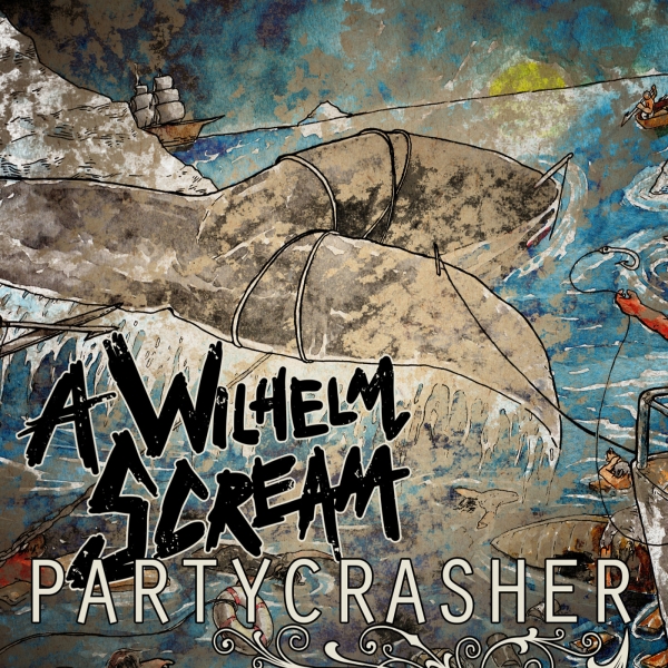 A WILHELM SCREAM – partycrasher