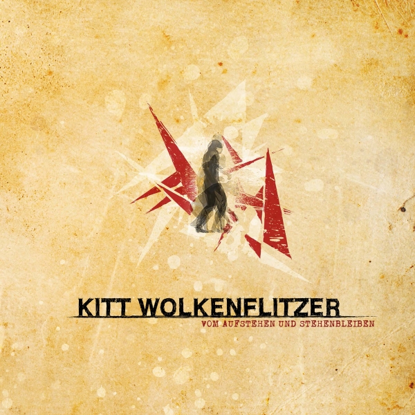 KITT WOLKENFLITZER – vom aufstehen und stehenbleiben