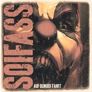 SOIFASS – AUF BLINDER FAHRT