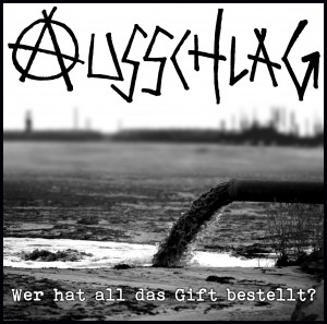 AUSSCHLAG – WER HAT ALL DAS GIFT BESTELLT?