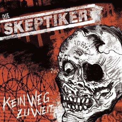 DIE SKEPTIKER – NO WAY TOO FAR