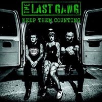 THE LAST GANG – KEEP THEM COUNTING