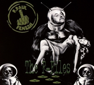 P. Paul Fenech – THE F-FILES