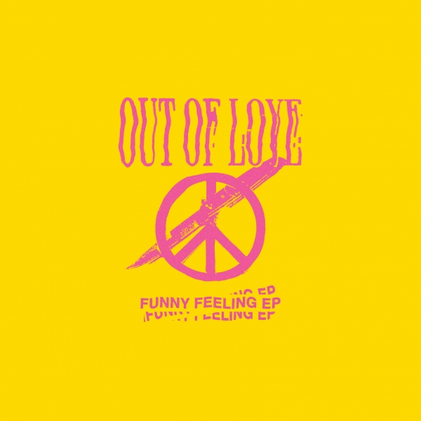 OUT OF LOVE – Funny Feeling